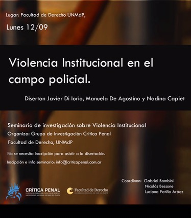 III encuentro en el Seminario de investigación sobre violencia institucional